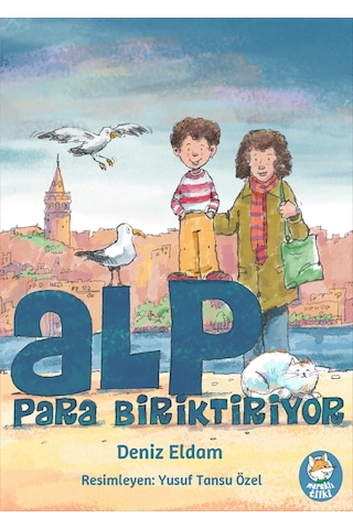 Alp Para Biriktiriyor Resimli Öykü Kitabı / 7 Yaş +