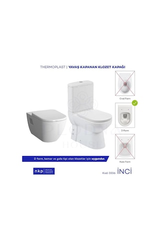 D Form Yavaş Kapanan Klozet Kapağı