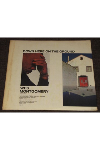 Wes Montgomery - Down Here On The Ground - 33Lp Albüm