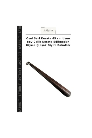 Astrid T Özel Seri Kerata 65 Cm Uzun Boy Çelik Kerata Eğilmeden Giyme Şipşak Giyim Rahatlık