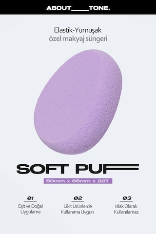About Tone Fondöten Ve Likit Ürün Uygulama İçin Özel Makyaj Süngeri About Tone Soft Puff