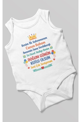 Morivokids Canım Babam Doğum Günün Kutlu Olsun Sıfır Kollu Bebek Zıbını %100 Pamuk Beyaz