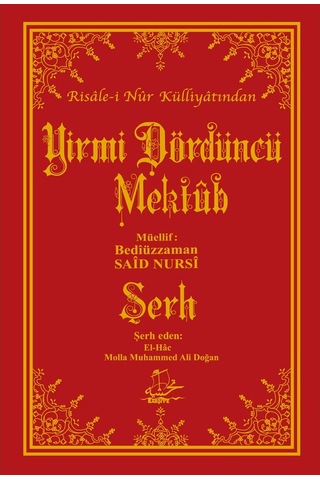 Yirmi Dördüncü Mektûb ve Şerhi - 483374944 Yirmi Dördüncü Mektûb ve Şerhi - 483374944