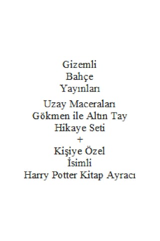 2. 3. Sınıf Hikaye Kitabı Seti Gizemli Bahçe Yayınları Uzay Maceraları Gökmen ile Altın Tay + Kişiye Özel İsimli Harry Potter Kitap Ayracı