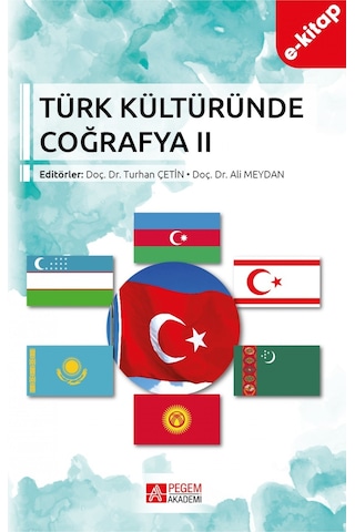 Türk Kültüründe Coğrafya Iı E-kitap
