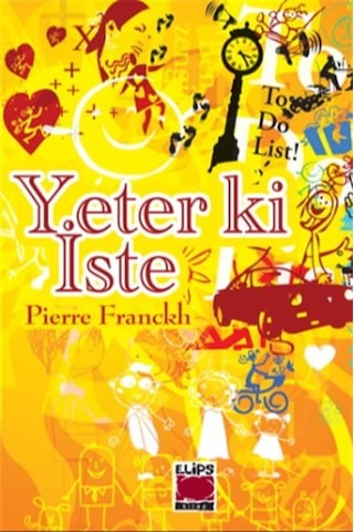 Pierre Franckh'ın Yeterki İste Kitabı Ve 19 Rezonans Kanunu İl...