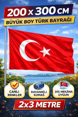 200 X 300 Cm Büyük Boy Türk Bayrağı Dış Mekâna Uygun, Dayanıklı Ve Canlı Renkli 200 X 300