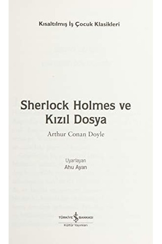 Sherlock Holmes Ve Kızıl Dosya Kısaltılmış Metin
