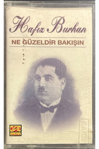 Plak Değildir Kaset Tir Hafız Burhan Ne Güzeldir Bakışın Kaset