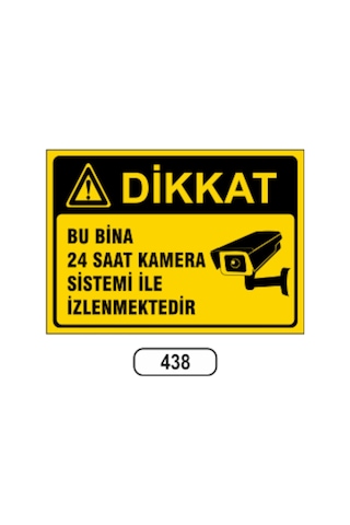 Bu Bina 24 Saat Kamera Sistemi Ile Izlemektedir Uyarı Levhası Bu Bina 24 Saat Kamera Sistemi Ile Izlemektedir Uyarı Levhası