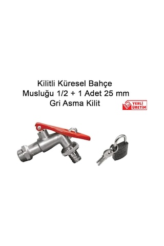Kilitli Küresel Bahçe Musluğu 1/2 + 1 Adet 25 Mm Gri Asma Kilit