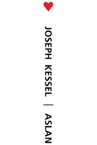Aslan - Joseph Kessel - Can Yayınları