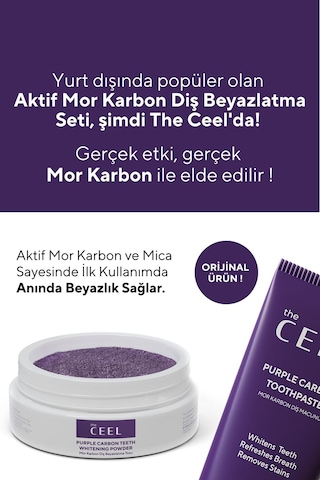 The Ceel Mor Aktif Karbon Diş Beyazlatma Seti (Mor Karbon Diş Macunu 75 Gr + Mor Karbon Diş Tozu 50 Gr)