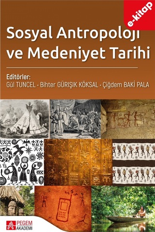 Sosyal Antropoloji Ve Medeniyet Tarihi E-kitap