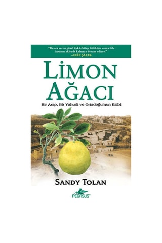 Limon Ağacı - Bir Arap, Bir Yahudi ve Ortadoğu'nun Kalbi