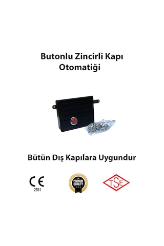 Zincirli Butonlu Kapı Otomatiği Bütün Dış Kapılara Uygun