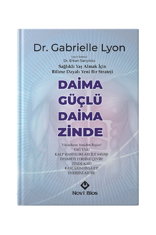 Daima Güçlü Ve Daima Zinde