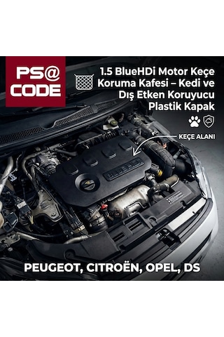1.5 Bluehdi Motor Keçe Koruma Kafesi Kedi Ve Dış Etken Koruyucu Plastik Kapak Peugeot, Citroën, Opel, Ds Uyumlu -