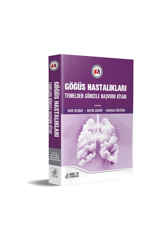 Göğüs Hastalıkları Temelden Güncele Başvuru Kitabı