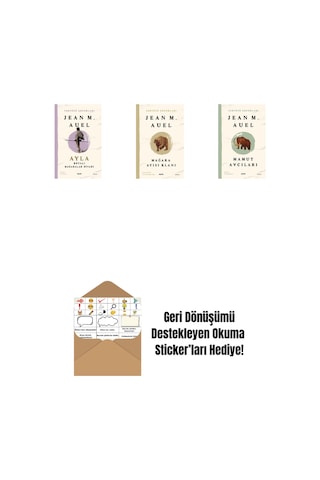 Yeryüzü Çocukları 6 - Ayla - Boyalı Mağaralar Diyarı + Yeryüzü Çocukları 1 - Mağara Ayısı Klanı + Yeryüzü Çocukları 3 - Mamut Avcıları + Okuma Sticker'ları