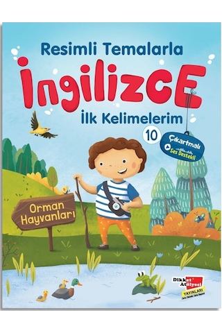 Resimli Temalarla İngilizce İlk Kelimelerim - Orman Hayvanları