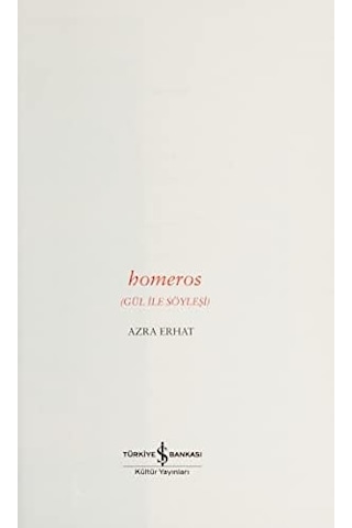 Homeros: Gül İle Söyleşi