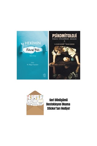 Hekimin Filozof Hâli-2 + Psikomitoloji İnsanı Öykülerinde Aramak 1