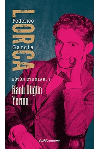 Lorca Bütün Oyunları 4 + Kanlı Düğün Yerma + Okuma Sticker'ları