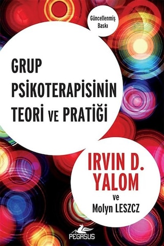 Grup Psikoterapisinin Teori ve - Pratiği
