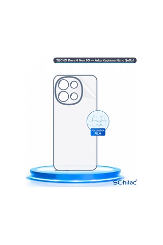 Schitec Tecno Pova 6 Neo 5g Arka Yüzey Nano Hidrojel Koruyucu