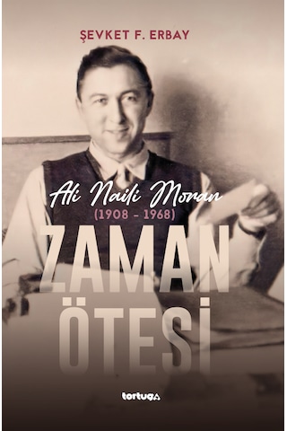 Zaman Ötesi - Ali Naili Moran 1908-1968 Zaman Ötesi - Ali Naili Moran 1908-1968