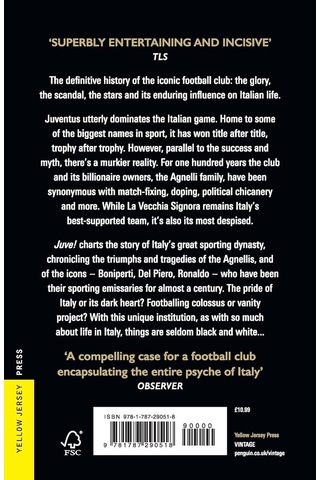 Juve : 100 Years Of An Italian Football Dynasty