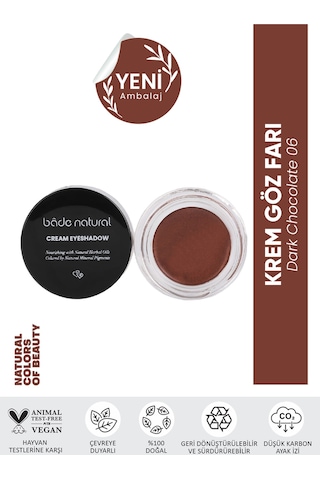 Bade Natural Krem Göz Farı 06 Dark Chocolate