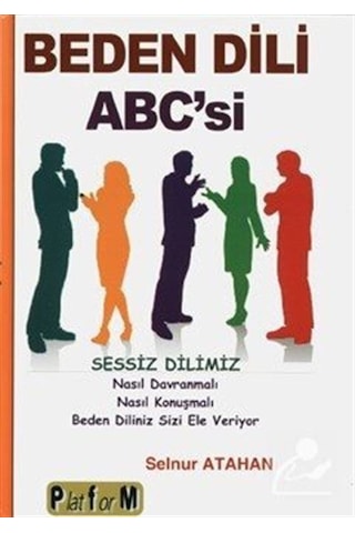 Beden Dili Abc'si - Selnur Atahan Beden Dili Abc'si - Selnur Atahan