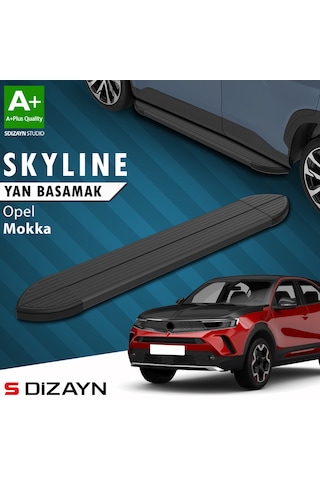 S-dizayn Opel Mokka 2 Skyline Siyah Yan Basamak 173 Cm 2020 Üzeri A+ Kalite