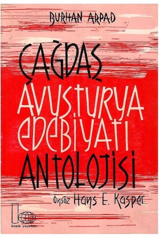Çağdaş Avusturya Edebiyatı Antolojisi Roman Ve Hikaye - Burhan Arpad 1.baskı