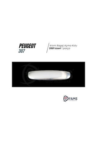 Peugeot 307 Krom Bagaj Açma Kolu 2000 Üzeri P. Çelik