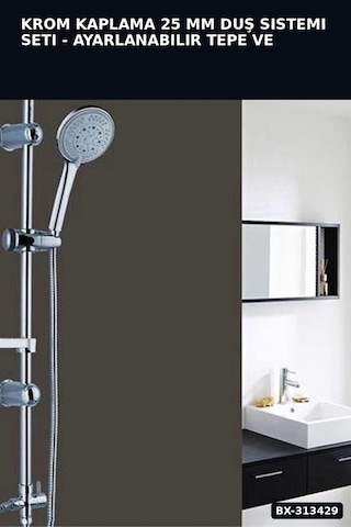 Bay Krom Kaplama 25 Mm Duş Sistemi Seti - Ayarlanabilir Tepe Ve El Duşu, Sabunluk Hediyeli Bx-313429 Najmaddin Diğer