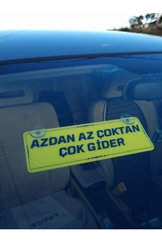 Azdan Az Çoktan Çok Gider Vantuzlu Dekor Pleksi Plaka
