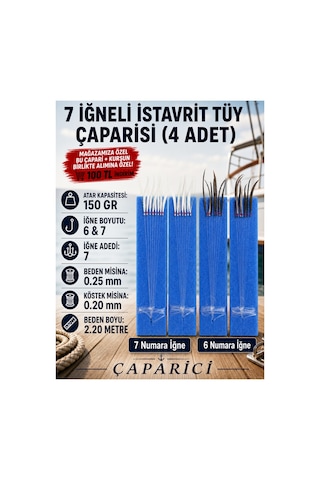 7 İğneli İstavrit Çaparisi Tüy 4 Adet 6 Numara Kahve Renk Tüy 7 Numara Beyaz Tüy 0.25 Beden 0.20 Köstek 150 Gr Atar Kapasitesi
