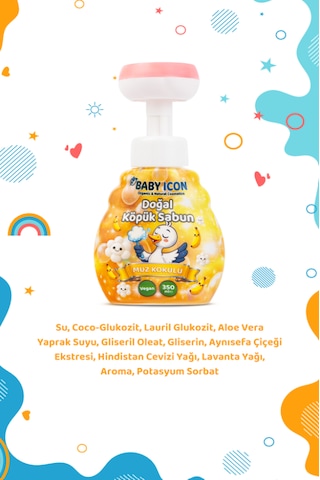 Baby Icon Doğal Çocuk Köpük El Sabunu 350 Ml Muz Kokulu Lavanta Aynısefa Vegan Parabensiz Köpük
