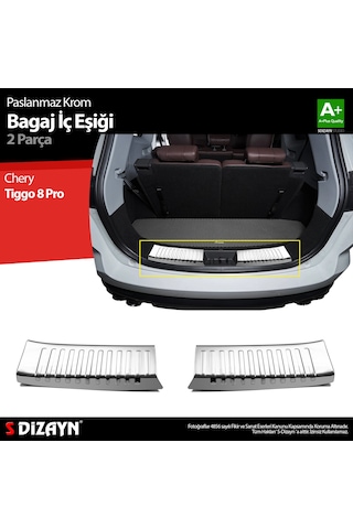 S-dizayn Chery Tiggo 8 Pro Krom Bagaj İç Eşiği 2022 Üzeri A+ Kalite
