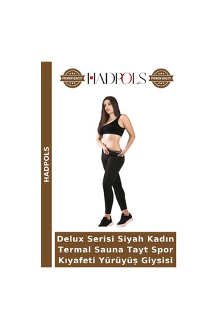 Hadpols Delux Serisi Siyah Kadın Termal Sauna Tayt Spor Kıyafeti Yürüyüş Giysisi Diğer