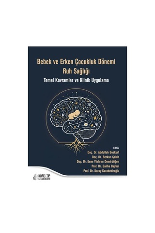 Bebek Ve Erken Çocukluk Dönemi Ruh Sağlığı