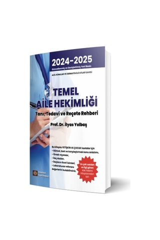 Temel Aile Hekimliği Tanı Tedavi Ve Reçete Rehberi