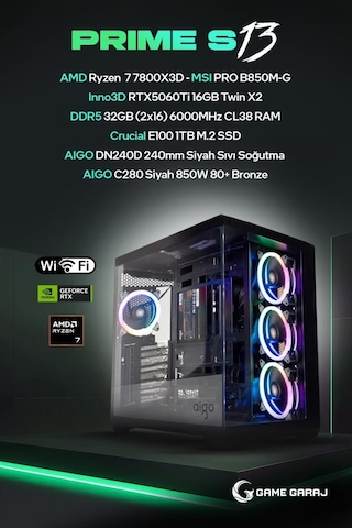 Game Garaj Prime-S13 R7-7800X3D 32 GB 1 SSD RTX5060Ti Free Dos Oyuncu OEM Paket