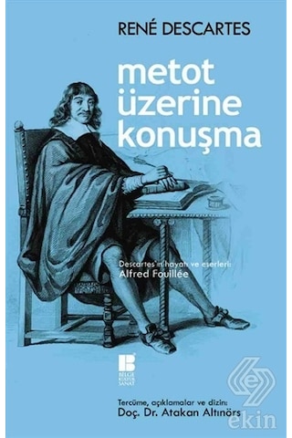 Metot Üzerine Konuşma - Rene Descartes - Bilge Kültür Sanat