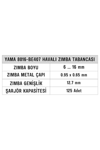 Yama 8016-BE407 Havalı Zımba Tabancası