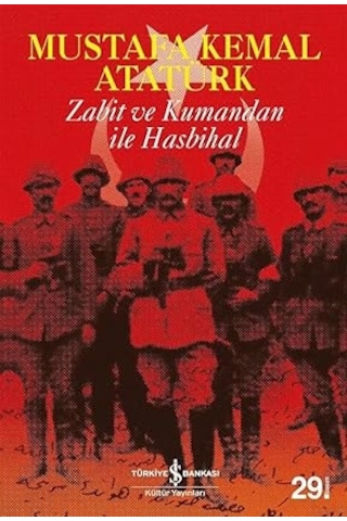 Zabit Ve Kumandan + Zabit Ve Kumandan İle Hasbihal + Osmanlı Başkentinde Bir Levanten Semti Galata - Pera