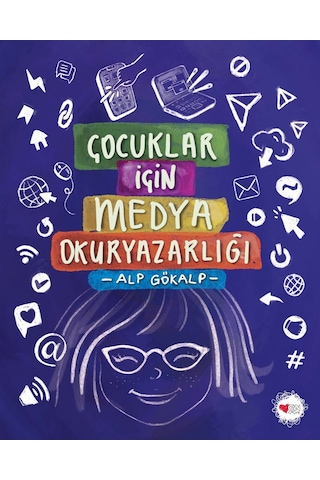 Çocuklar İçin Medya Okuryazarlığı